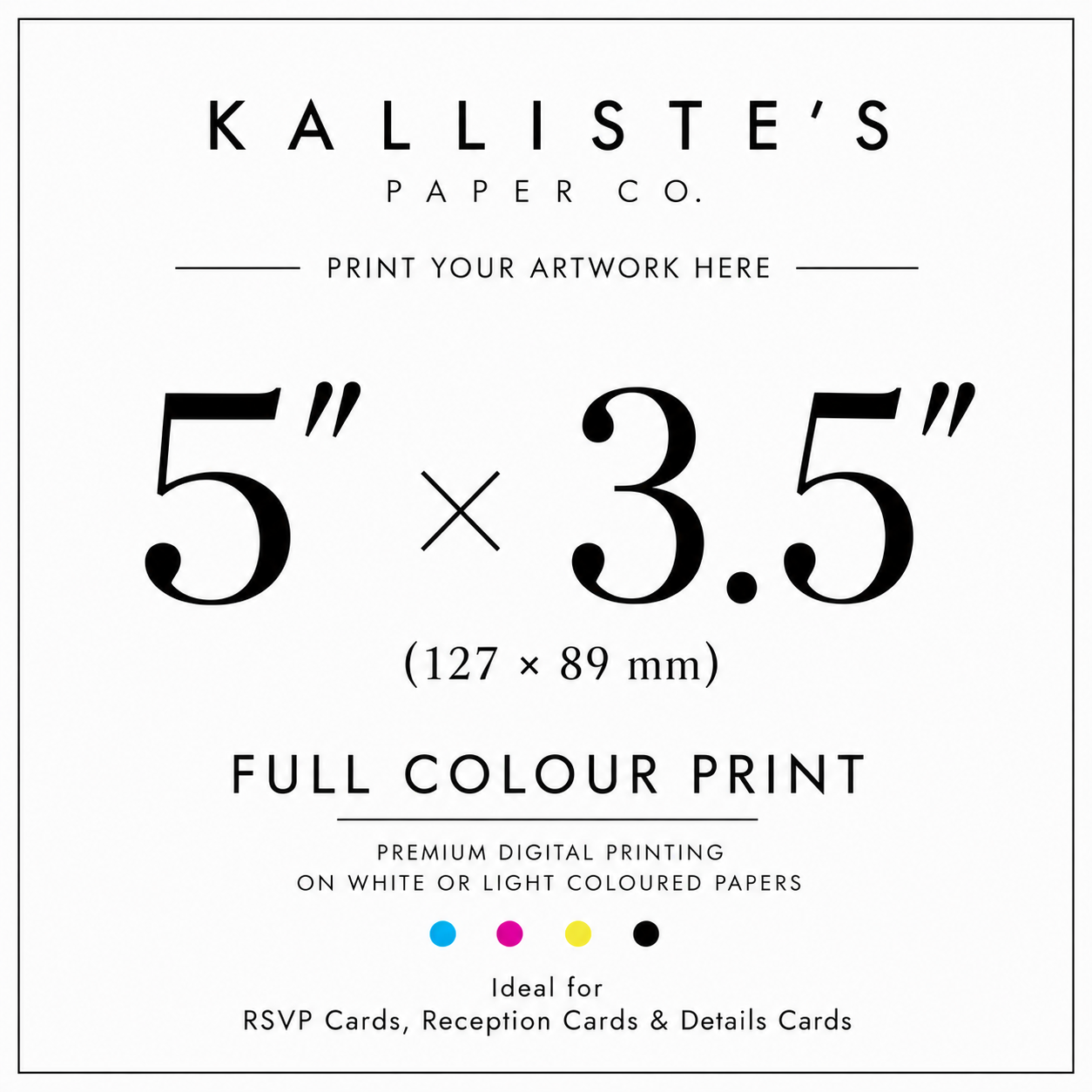5" × 3.5" Card -Full Colour Digital Print